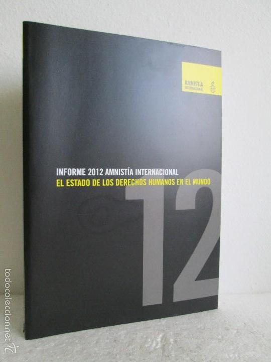 Gebrauchte B&uuml;cher: INFORME 2012 AMNISTIA INTERNACIONAL. EL ESTADO DE LOS DERECHOS HUMANOS EN EL MUNDO.