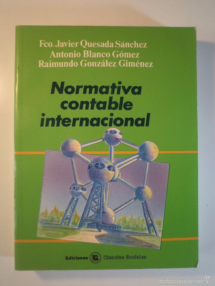 Libri di seconda mano: NORMATIVA CONTABLE INTERNACIONAL. Ediciones Ciencias Sociales. 1991 ISBN 8487510272.