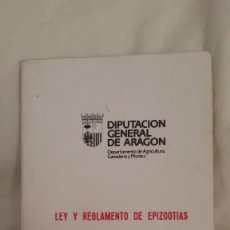 Libros de segunda mano: LEY Y REGLAMENTO DE EPIZOOTIAS. DIPUTACION GENERAL DE ARAGON. Lote 59636467
