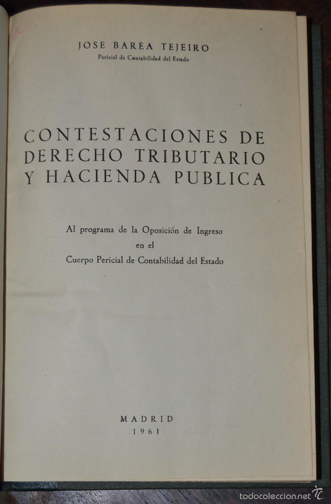 Libri di seconda mano: JOSE BAREA TEJEIRO. CONTESTACIONES DE DERECHO TRIBUTARIO Y HACIENDA PUBLICA MADRID 1961.PERICIAL