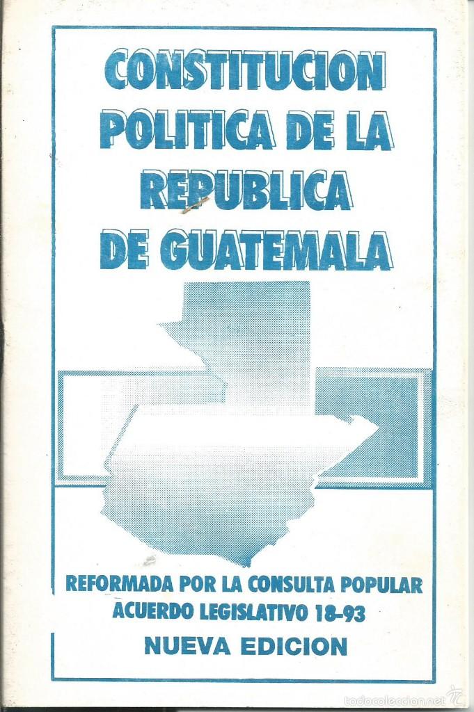 Livres d'occasion: al que lleva 7700 visitas .Se lo regalo CONSTITUCION POLITICA DE GUATEMALA 18/93. HIMNO GUATEMALA