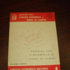 Libros de segunda mano: PROGRAMA PARA EL DESARROLLO DE TIERRA DE CAMPOS (PARA EXAMEN Y CORRECCIÓN). 1962.. Lote 67152549
