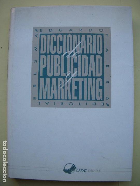 Gebrauchte B&uuml;cher: DICCIONARIO DE PUBLICIDAD Y MARKETING - ERESMA EDICIONES,1990, 1&ordf; EDIC. (TAPA DURA, MUY BUEN ESTADO)