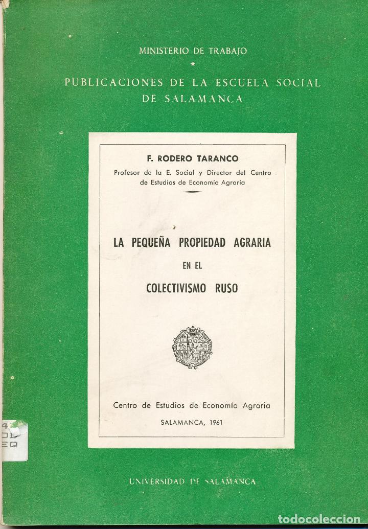 Second hand books: F. Rodero Taranco, La peque&ntilde;a propiedad agraria en el colectivismo ruso. Centro de Estudios de Econo