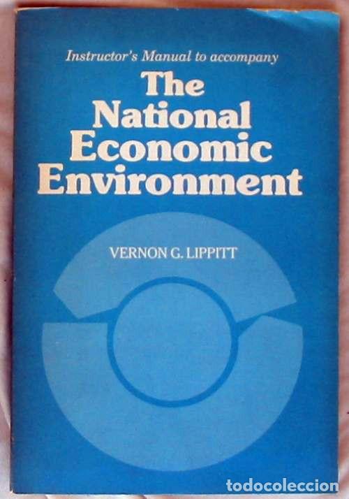 Gebrauchte B&uuml;cher: THE NATIONAL ECONOMIC ENVIRONMENT - INSTRUCTOR'S MANUAL TO ACCOMPANY - VERNON G. LIPPITT VER INDICE