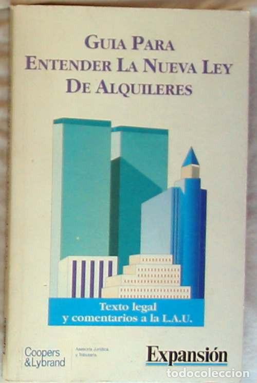 Gebrauchte B&uuml;cher: GU&Iacute;A PARA ENTENDER LA NUEVA LEY DE ALQUILERES - TEXTO LEGAL Y COMENTARIOS - VER INDICE