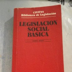 Libros de segunda mano: LEGISLACIÓN SOCIAL BÁSICA - CIVITAS BIBLIOTECA DE LEGISLACIÓN - 4ª EDICIÓN 1985