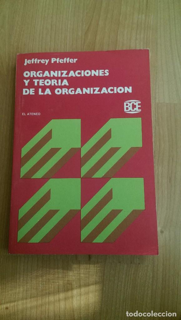 Libros de segunda mano: ORGANIZACIONES Y TEOR&Iacute;A DE LA ORGANIZACI&Oacute;N