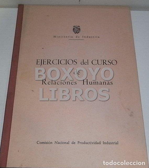 Libri di seconda mano: Ejercicios del curso de Relaciones Humanas