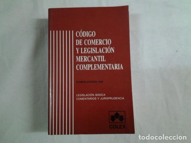 Libros de segunda mano: CODIGO DE COMERCIO Y LEGISLACION MERCANTIL - ED. COLEX 1995 - Foto 1