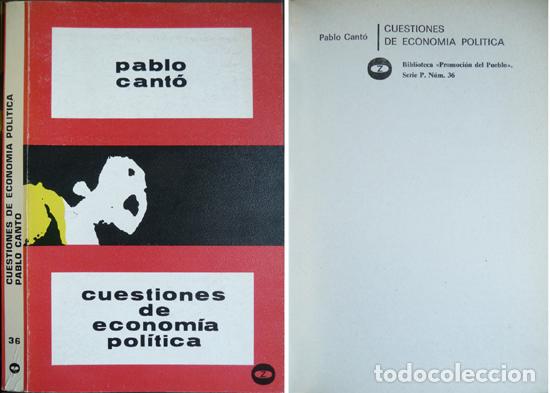 Libros de segunda mano: CANT&Oacute;, Pablo.  Cuestiones de Econom&iacute;a Pol&iacute;tica.  1973.