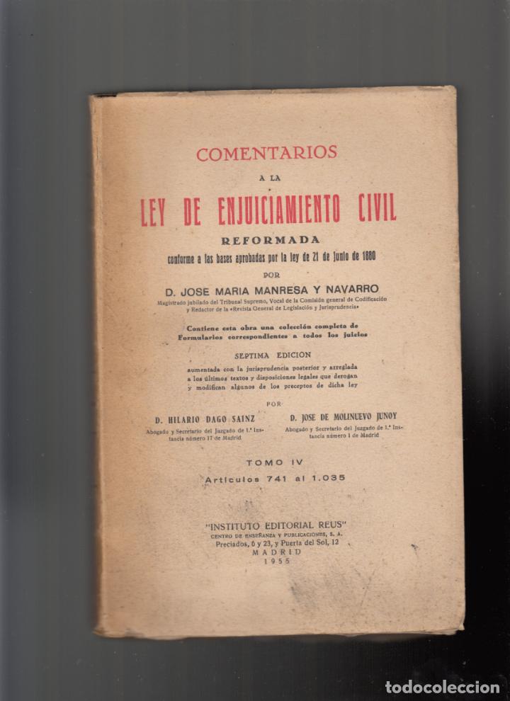 Second hand books: Comentarios a la ley de enjuiciamiento civil, tomo IV, 1.955