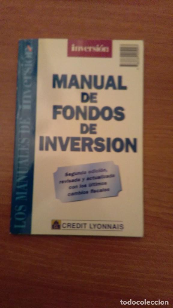 Libros de segunda mano: INVERSION -- MANUAL DE FONDOS DE INVERSION -- - Foto 1