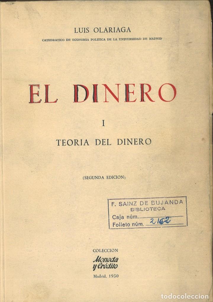 Libros de segunda mano: EL DINERO. Luis Olariaga - Foto 1
