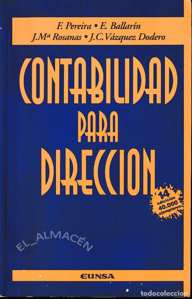 Libros de segunda mano: CONTABILIDAD PARA DIRECCI&Oacute;N (EUNSA 1997) SIN USAR - Foto 1