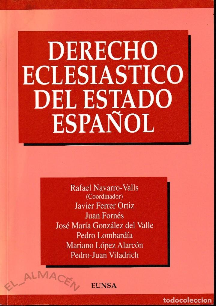 Libros de segunda mano: DERECHO ECLESI&Aacute;STICO DEL ESTADO ESPA&Ntilde;OL (EUNSA 1993) SIN USAR - Foto 1