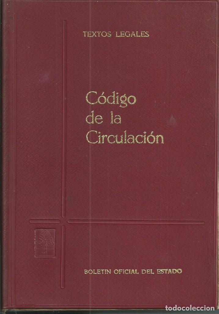 Second hand books: CODIGO DE LA CIRCULACION 1968 BOE CUBIERTAD PLASTIFICADAS  CON TIPOS DORADOS