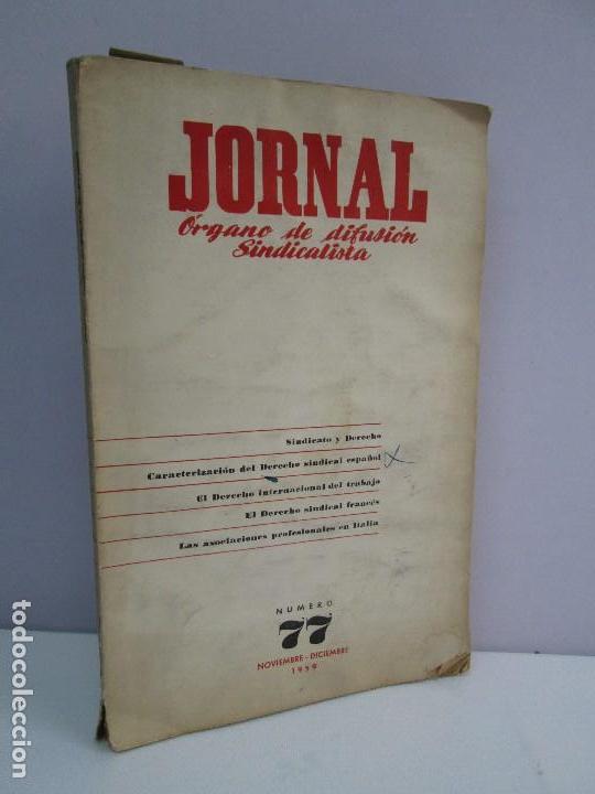 Second hand books: JORNAL. ORGANO DE DIFUSION SINDICALISTA. N&ordm; 77 NOVIEMBRE/DICIEMBRE 1959. VER FOTOGRAFIAS