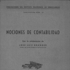 Libros de segunda mano: NOCIONES DE CONTABILIDAD. JOSÉ LUIS GRANGER