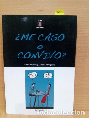 Libros de segunda mano: &iquest;ME CASO O CONVIVO? - CUERVO, ELENA; ALFAGEME, SUSANA