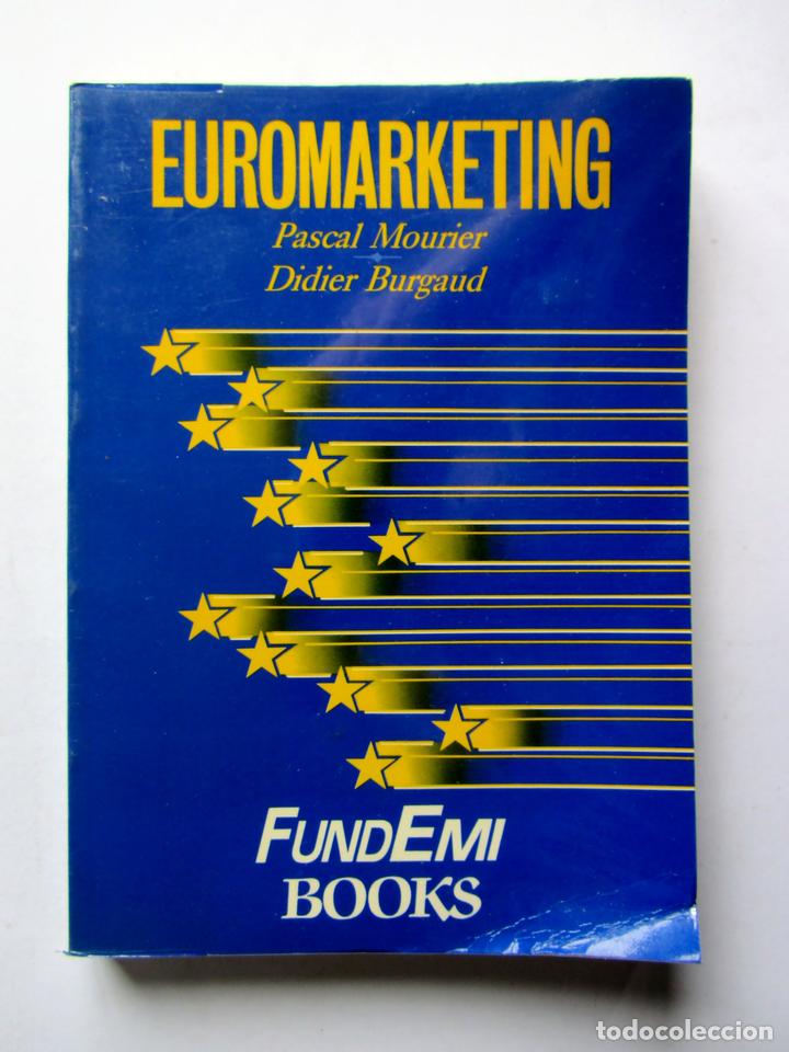 Gebrauchte B&uuml;cher: Euromarketing. Pascal Mourier, Didier Burgaud