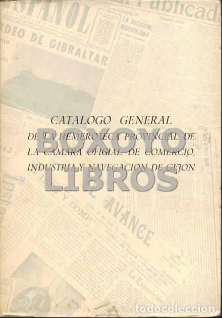 Libros de segunda mano: Cat&aacute;logo general de la Hemeroteca Provincial de la C&aacute;mara Oficial de Comercio, Industria y Navegaci&oacute;
