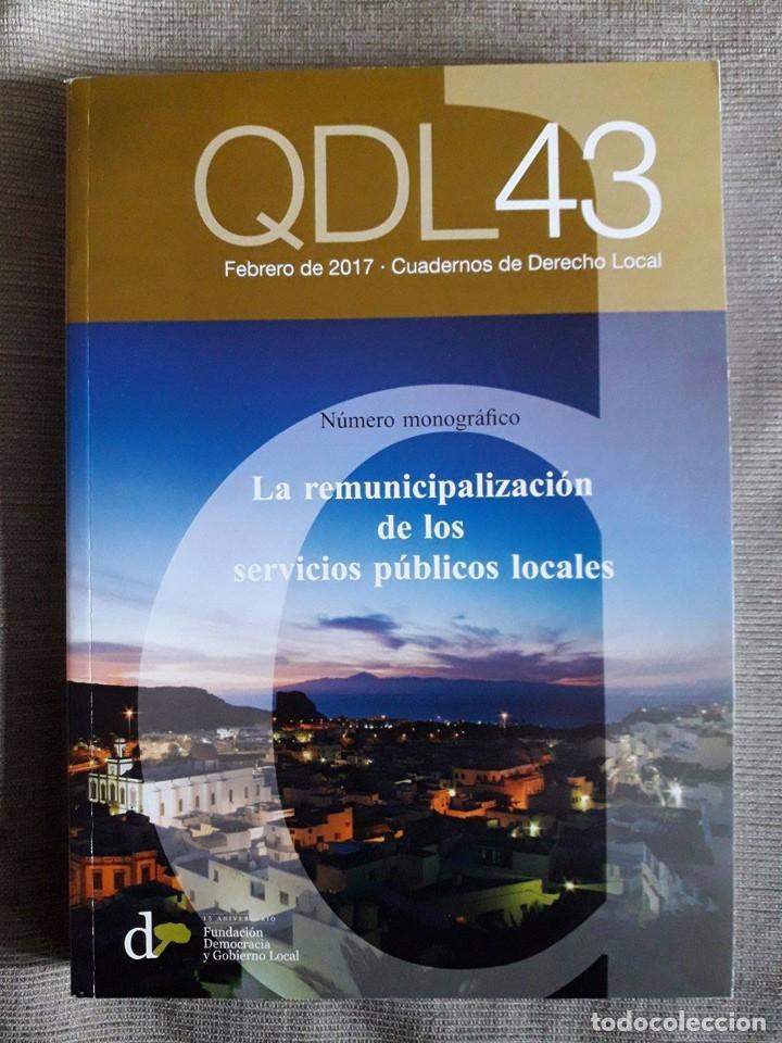 Libri di seconda mano: LA REMUNICIPALIZACI&Oacute;N DE LOS SERVICIOS P&Uacute;BLICOS / FEBRERO 2017