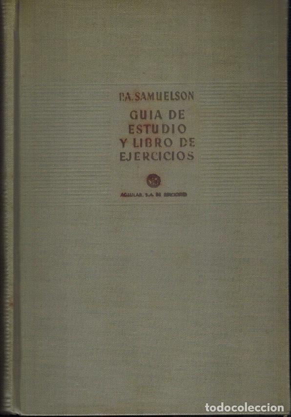Libros de segunda mano: CURSO DE ECONOM&Iacute;A MODERNA, por Paul A. Samuelson - Foto 2