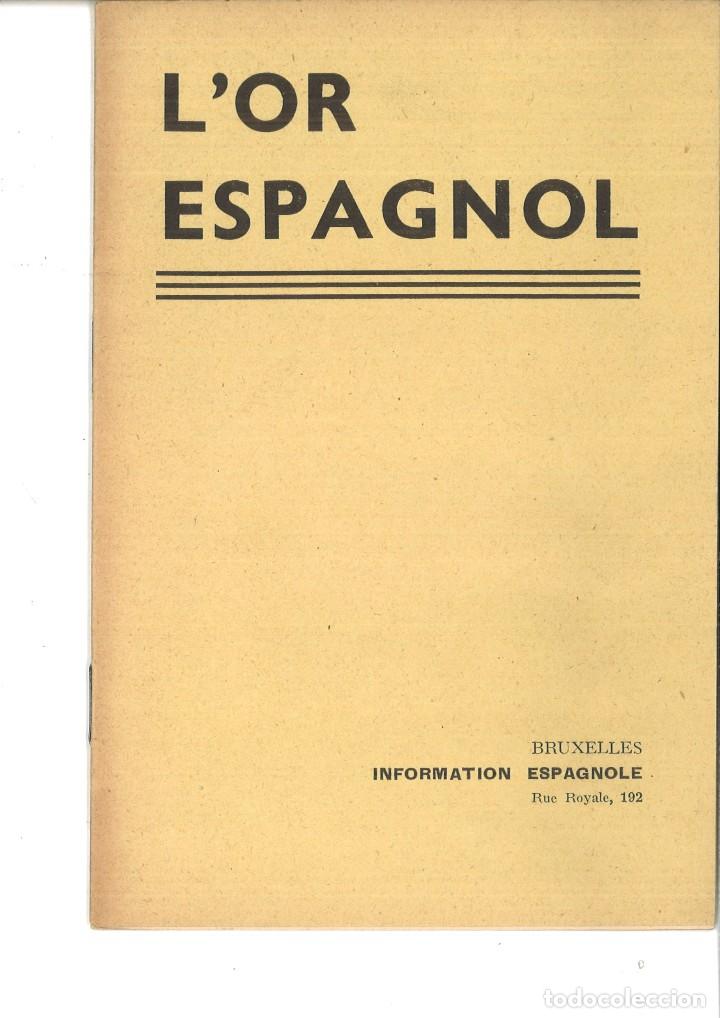 Libros de segunda mano: LOR ESPAGNOL. INFORMATION ESPAGNOLE. - Foto 1
