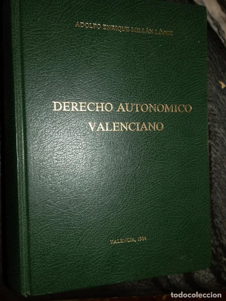 Livres d'occasion: DERECHO AUTONOMICO VALENCIANO,1984,ADOLFO ENRIQUE MILL&Aacute;N LOPEZ.SIMIL PIEL,25X18,1000PP