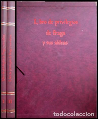 Second hand books: REDONDO, Guillermo y SARASA, Esteban (Eds.). Libro de Privilegios de Fraga y sus Aldeas. 1999.