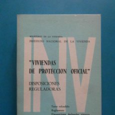 Libri di seconda mano: VIVIENDAS DE PROTECCION OFICIAL. DISPOSICIONES REGULADORAS. INSTITUTO NACIONAL DE LA VIVIENDA. 1968