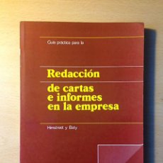 Libros de segunda mano: LIBRO - REDACCION DE CARTAS E INFORMES EN LA EMPRESA - HIMSTREET Y BATY