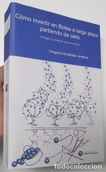Como Invertir En Bolsa A Largo Plazo Gregorio Hernandez