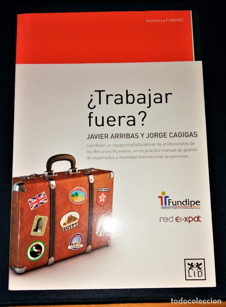 Gebrauchte B&uuml;cher: &iquest;Trabajar fuera? de Javier Arribas y Jorge Cagigas Biblioteca Fundipe Aedipe Recursos Humanos