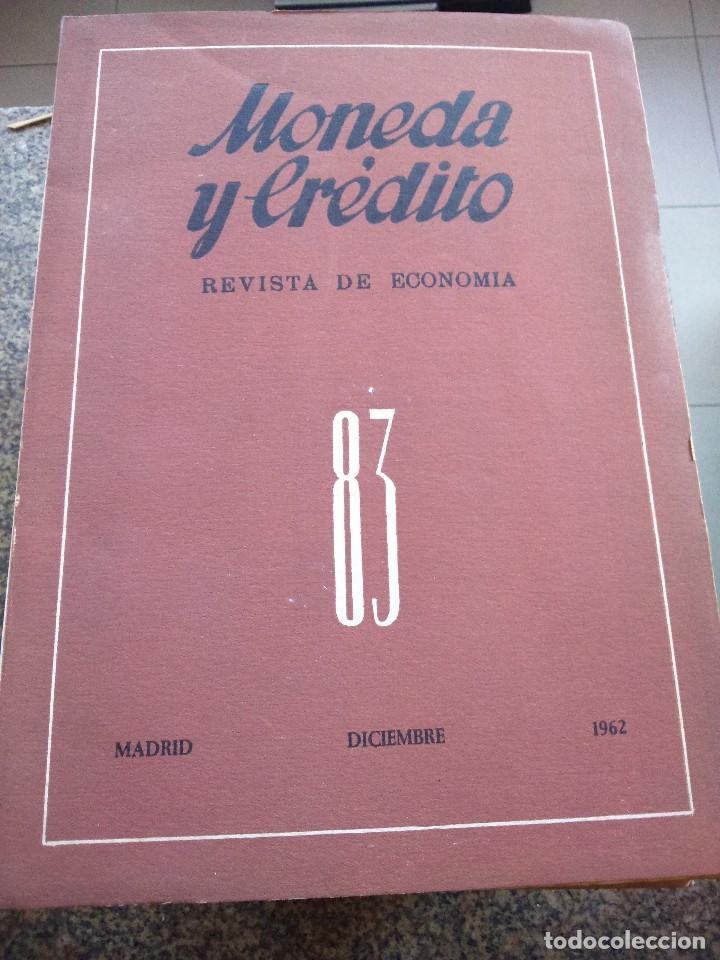 Libri di seconda mano: MONEDA Y CREDITO -- REVISTA DE ECONOMIA -- N&ordm; 83 -- DICIEMBRE 1962 --