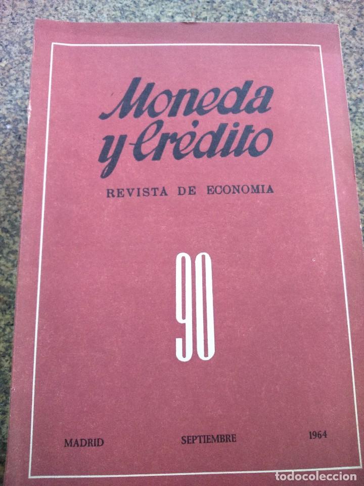 Libri di seconda mano: MONEDA Y CREDITO -- REVISTA DE ECONOMIA -- N&ordm; 90 -- SEPTIEMBRE 1964 --