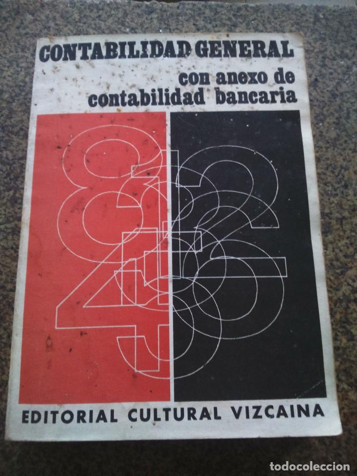 Libri di seconda mano: CONTABILIDAD GENERAL CON ANEXO DE CONTABILIDAD BANCARIA -- EDITORIAL CULTURA VIZCAINA 1971 --