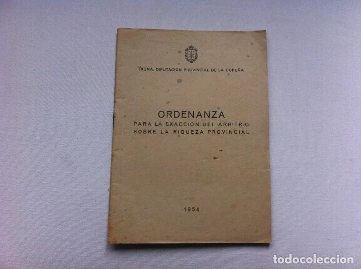 Gebrauchte B&uuml;cher: ORDENANZA PARA LA EXACCI&Oacute;N DEL ARBITRIO SOBRE LA RIQUEZA PROVINCIAL. 1954, DIPUTACI&Oacute;N CORU&Ntilde;A.