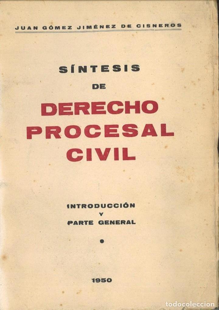 Gebrauchte B&uuml;cher: S&Iacute;NTESIS DE DERECHO PROCESAL CIVIL.Juan G&oacute;mez Jim&eacute;nez de Cisneros