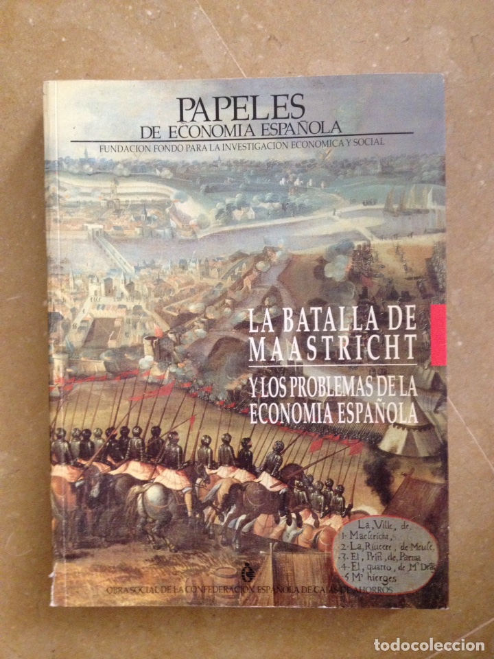 Libri di seconda mano: Papeles de econom&iacute;a espa&ntilde;ola 52 / 53 (1992) La batalla de Maastricht