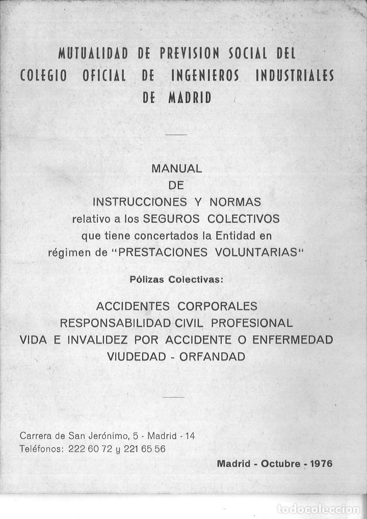 Libri di seconda mano: MUTUALIDAD DE PREVISI&Oacute;N SOCIAL DEL COLEGIO OFICIAL DE INGENIEROS INDUSTRIALES DE MADRID. MANUAL