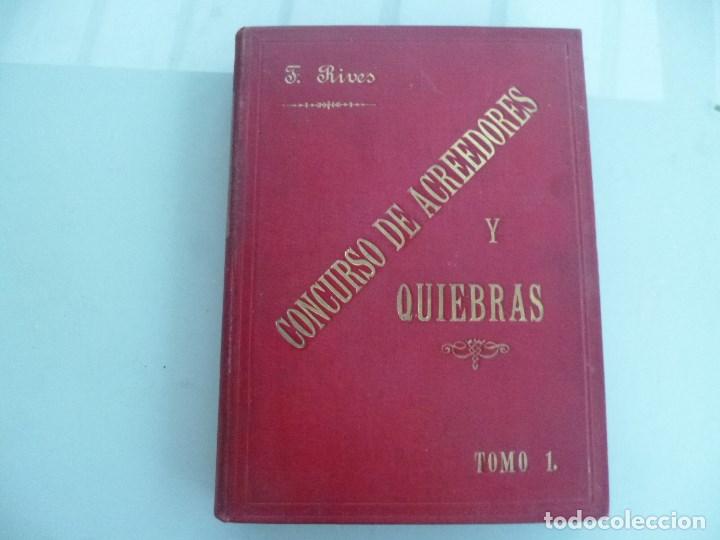 Second hand books: Teor&iacute;a y pr&aacute;ctica de actuaciones judiciales en materia de Concurso de Acreedores y Quiebras. - RIVES