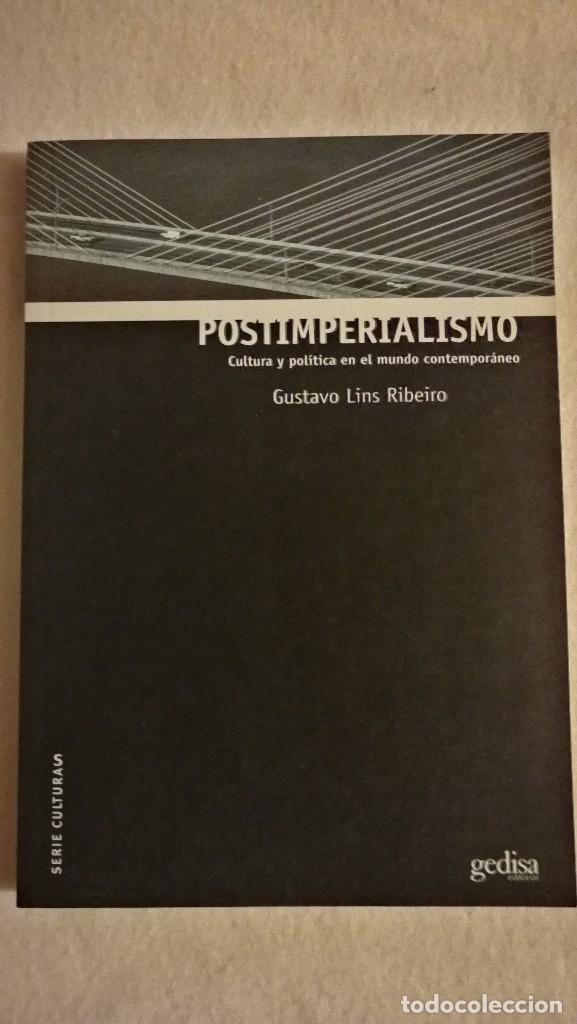 Livros em segunda m&atilde;o: Postimperialismo Cultura y Pol&iacute;tica en el Mundo Contempor&aacute;neo - Gustavo Lins Ribeiro