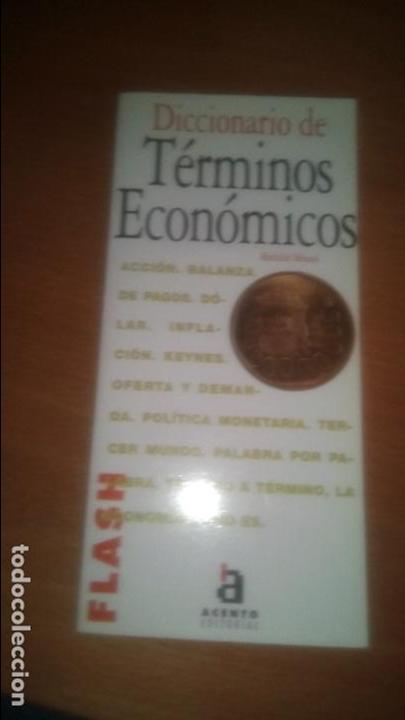 Libros de segunda mano: DICCIONARIO DE TERMINOS ECONOMICOS DE MATHILDE MENARD LIBROS FLASH - Foto 1