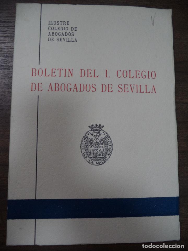 Libri di seconda mano: BOLET&Iacute;N DEL I. COLEGIO DE ABOGADOS DE SEVILLA. N&ordm; 29. ILUSTRE COLEGIO DE ABOGADOS DE SEVILLA. 1983.