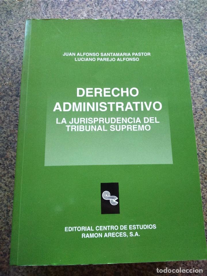 Libri di seconda mano: DERECHO ADMINISTRATIVO - LA JURISPRUDENCIA DEL TRIBUNAL SUPREMO -- CENTRO DE ESTUDIOS RAMON ARECES