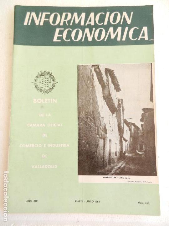 Libri di seconda mano: INFORMACI&Oacute;N ECON&Oacute;MICA BOLETIN DE LA C. OFICIAL DE COMERCIO DE VALLADOLID MAYO JUNIO 1962 N&ordm; 248.