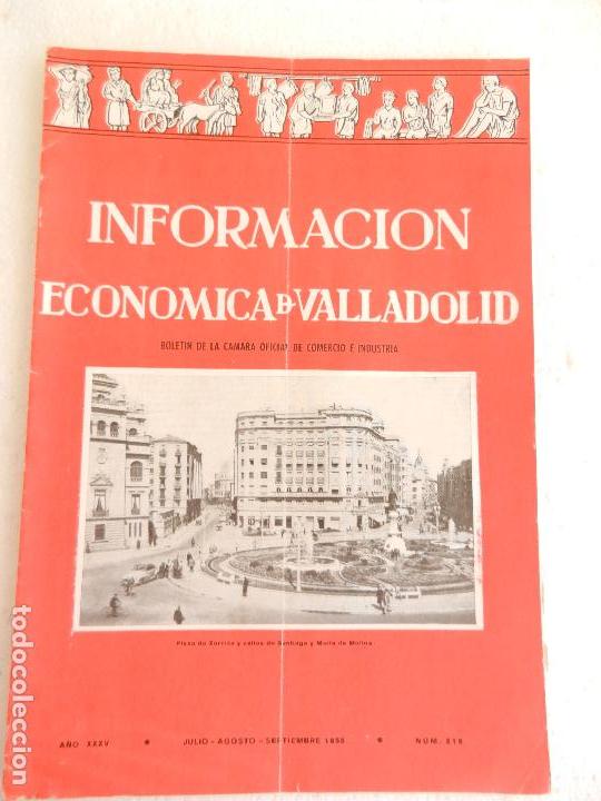 Libri di seconda mano: INFORMACION ECONOMICA DE VALLADOLID JUL-AGOS-SEPT 1955 N&ordm; 218.
