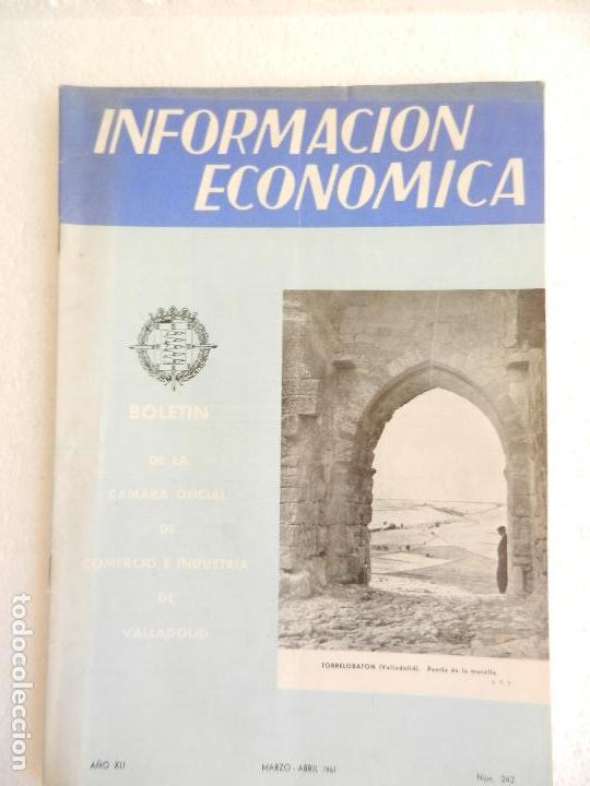Libri di seconda mano: INFORMACION ECONOMICA DE VALLADOLID MARZO-ABRIL 1961 N&ordm; 242.